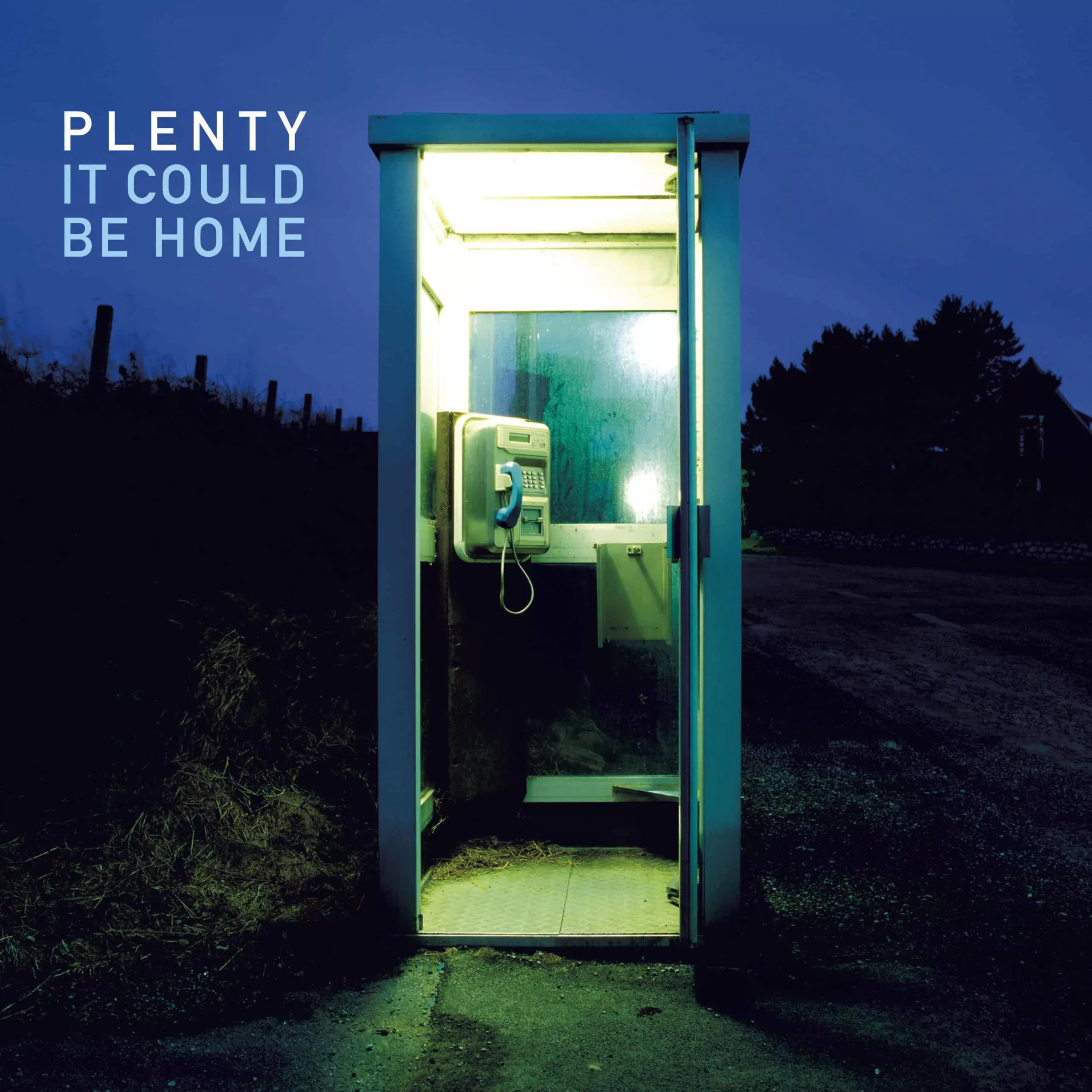 PLENTY REVEAL A NEW SINGLE AND A NEW VIDEO FROM UPCOMING ALBUM. TIM BOWNESS COMMENTS 1 Plenty - It could be home