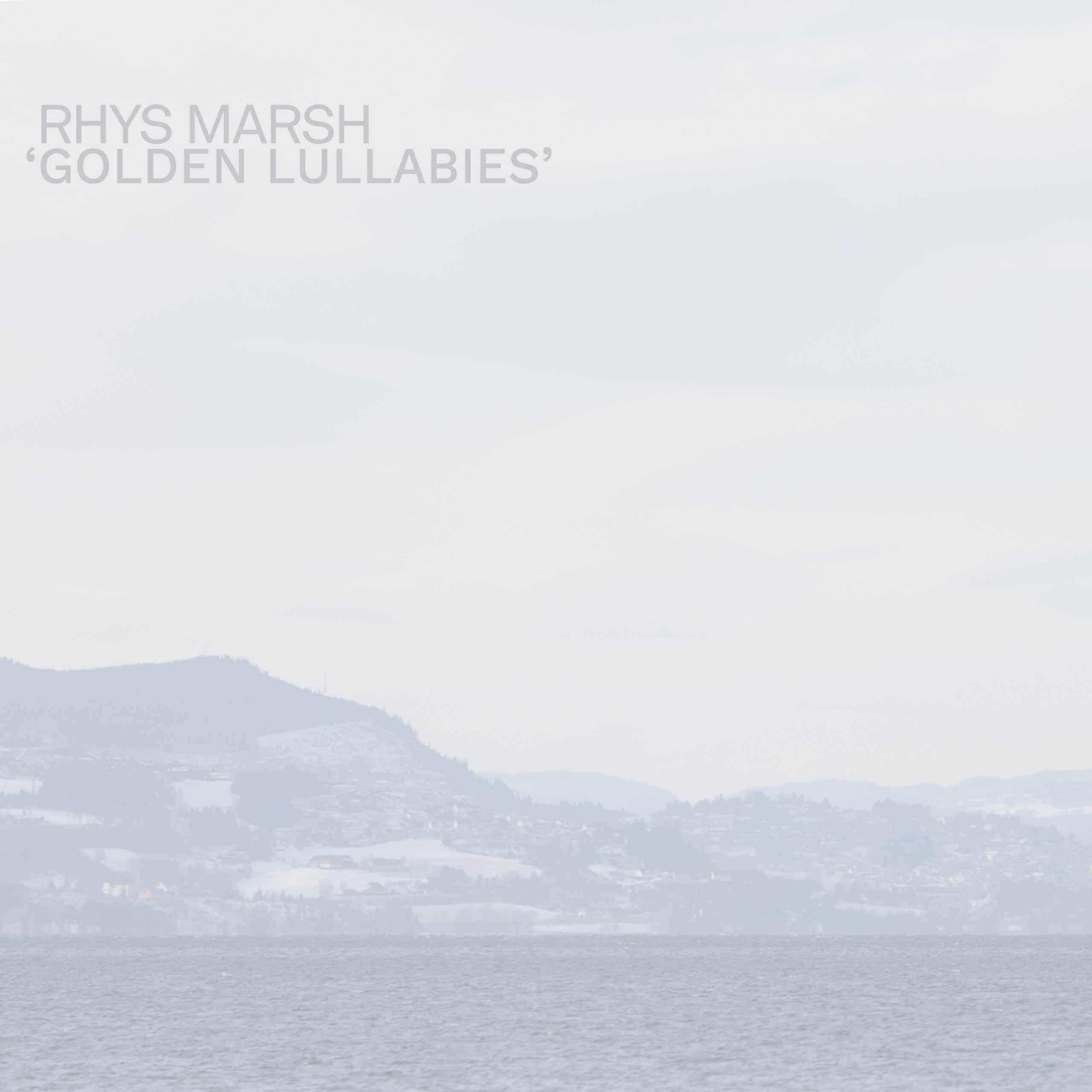 Rhys Marsh Golden Lullabies scaled TRACK FROM UPCOMING RHYS MARSH ALBUM REVEALED