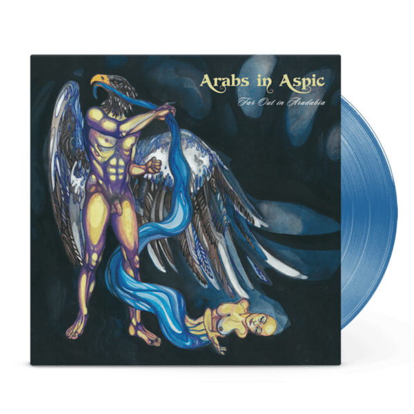 Arabs In Aspic - Far Out In Aradabia vinyl