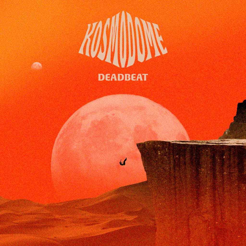 Kosmodome - Deadbeat