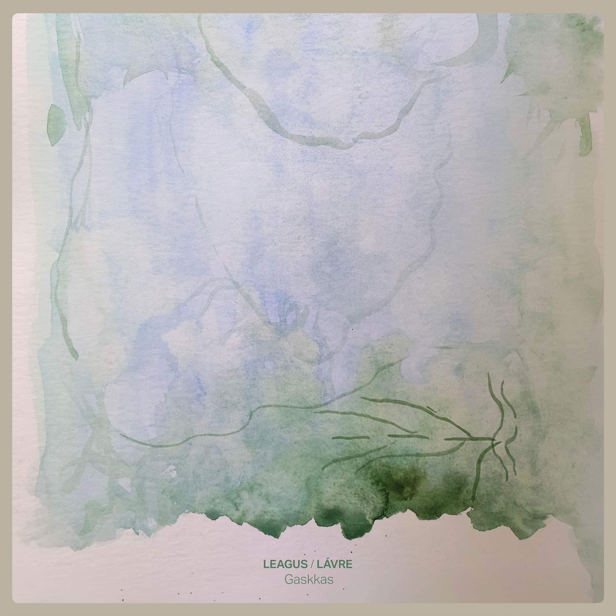 LEAGUS EXPLORES THE SPACE BETWEEN COMPOSITION AND IMPROVISATION ON UPCOMING ALBUM “ULLI”. 2 Leagus - Gaskkas single cover