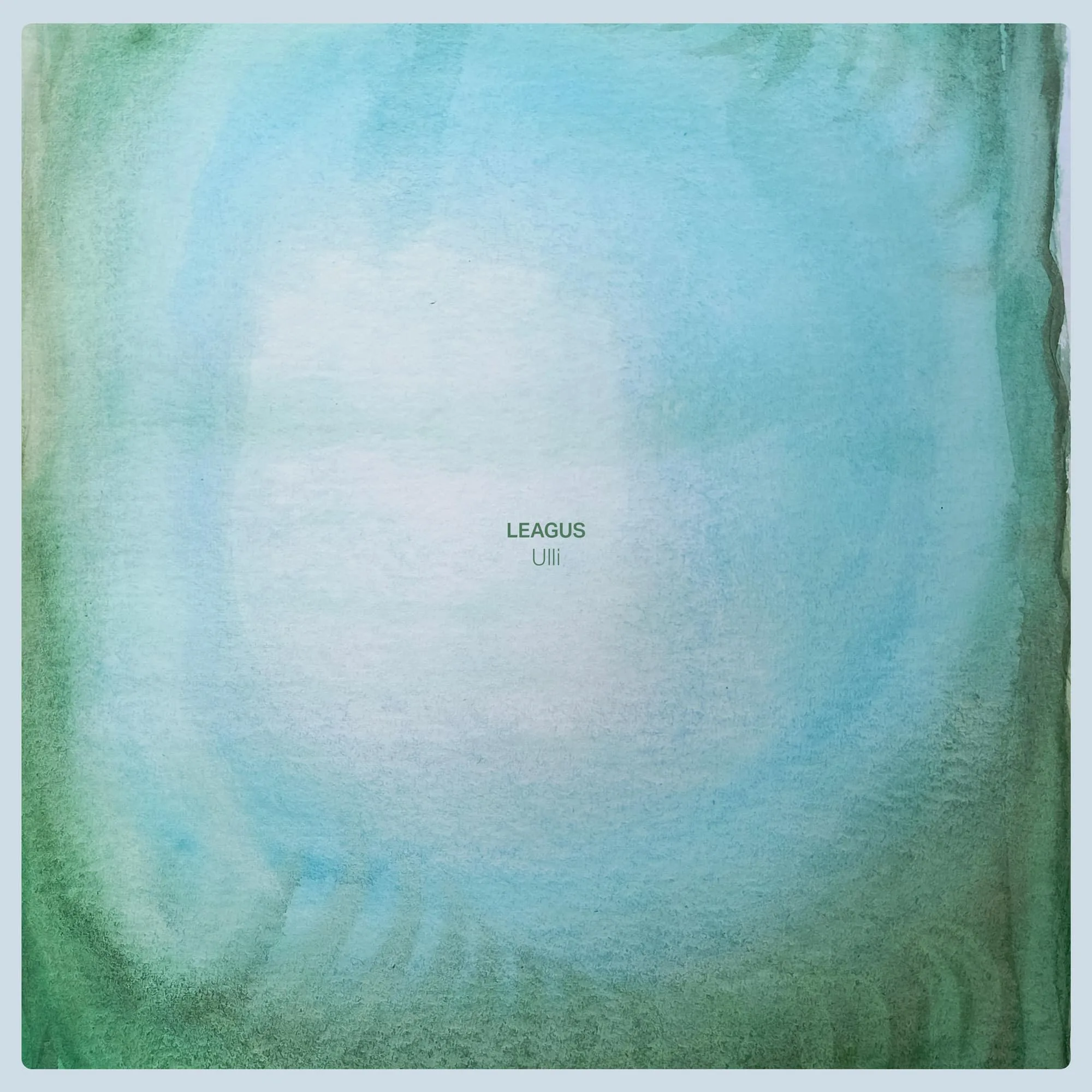 LEAGUS EXPLORES THE SPACE BETWEEN COMPOSITION AND IMPROVISATION ON UPCOMING ALBUM “ULLI”. 4 Leagus - Ulli album cover